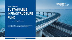 Cantor Fitzgerald Infrastructure Fund - Image 2